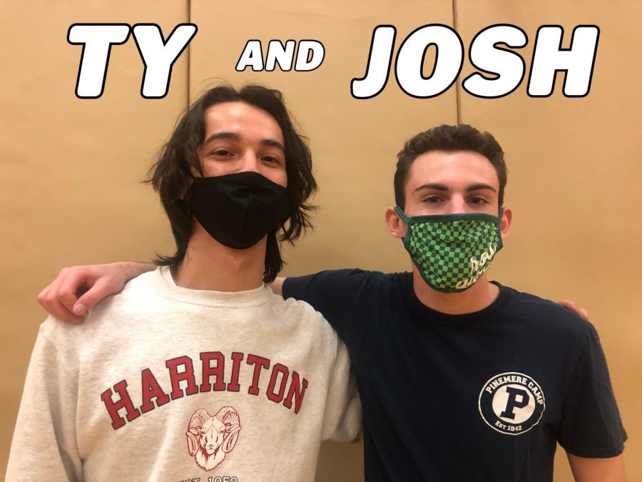 Dr. Harriton 2021: Interview With Ty & Josh